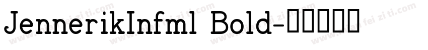 JennerikInfml Bold字体转换